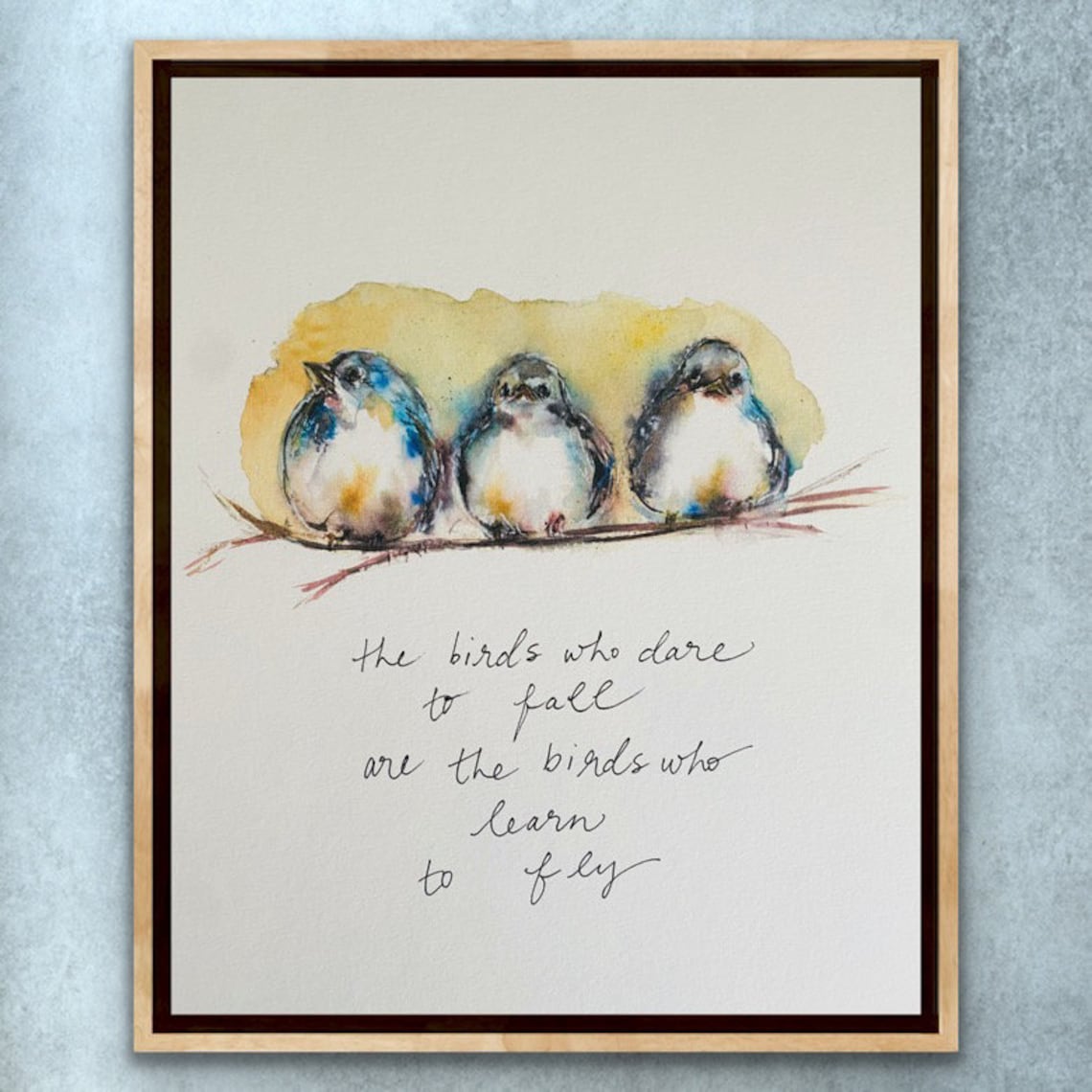 Three Chubby Birds Watercolor Quote Art Print
