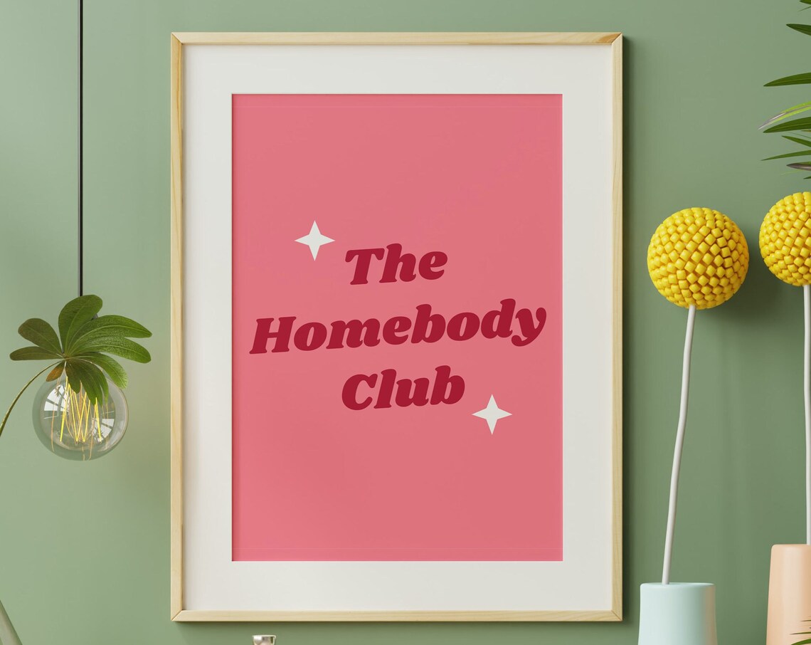 The Homebody Club Pink Retro Introvert Home Decor Quote Poster - Image 3