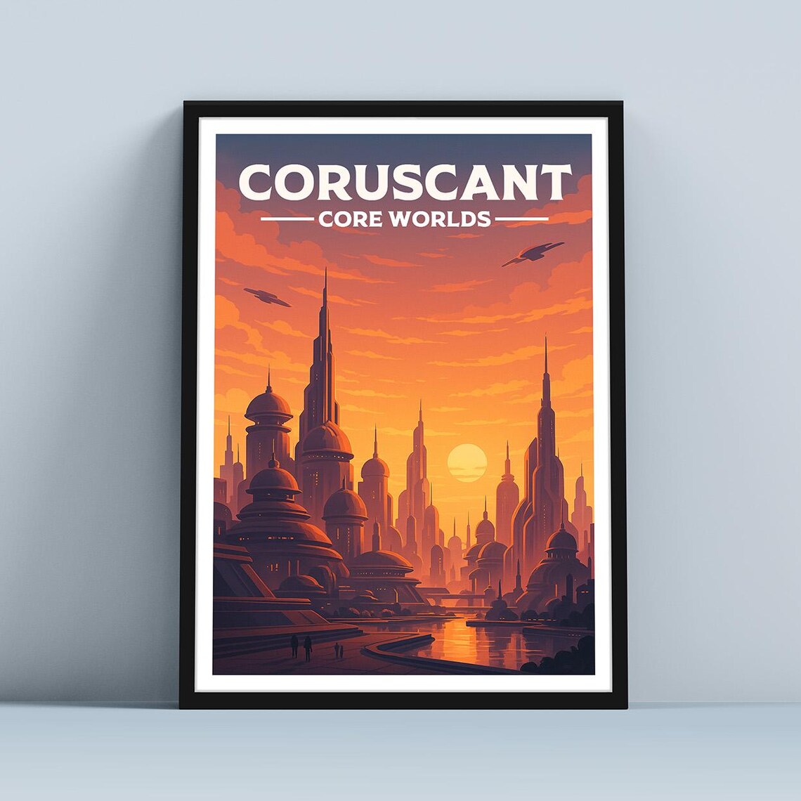 Coruscant Travel Poster, Fantasy Sci-Fi Movie Decor
