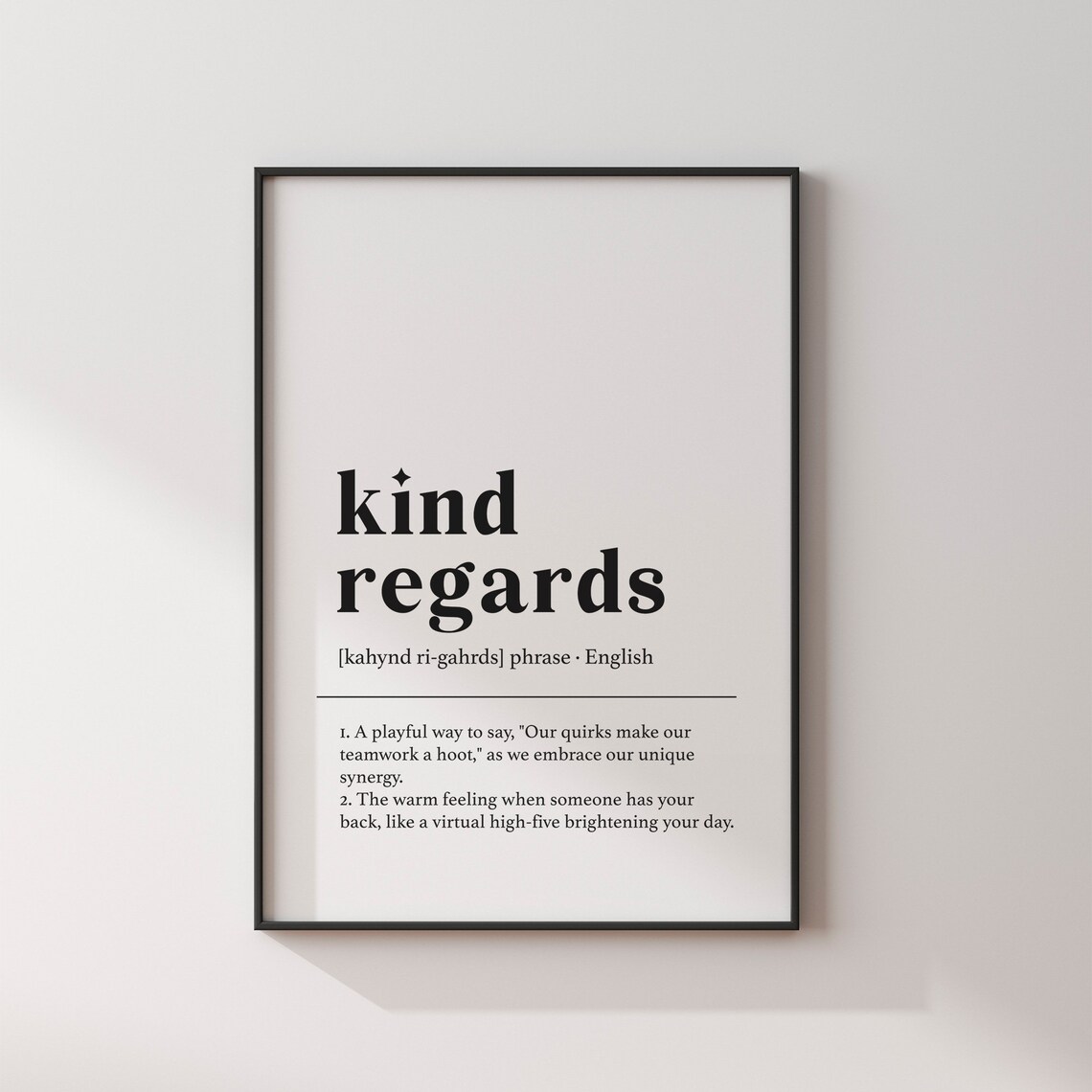 Kind Regards Funny Office Decor Definition Print