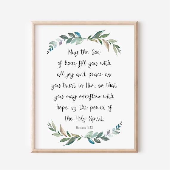 Romans 15:13 God Of Hope Joy And Peace Botanical Scripture Poster