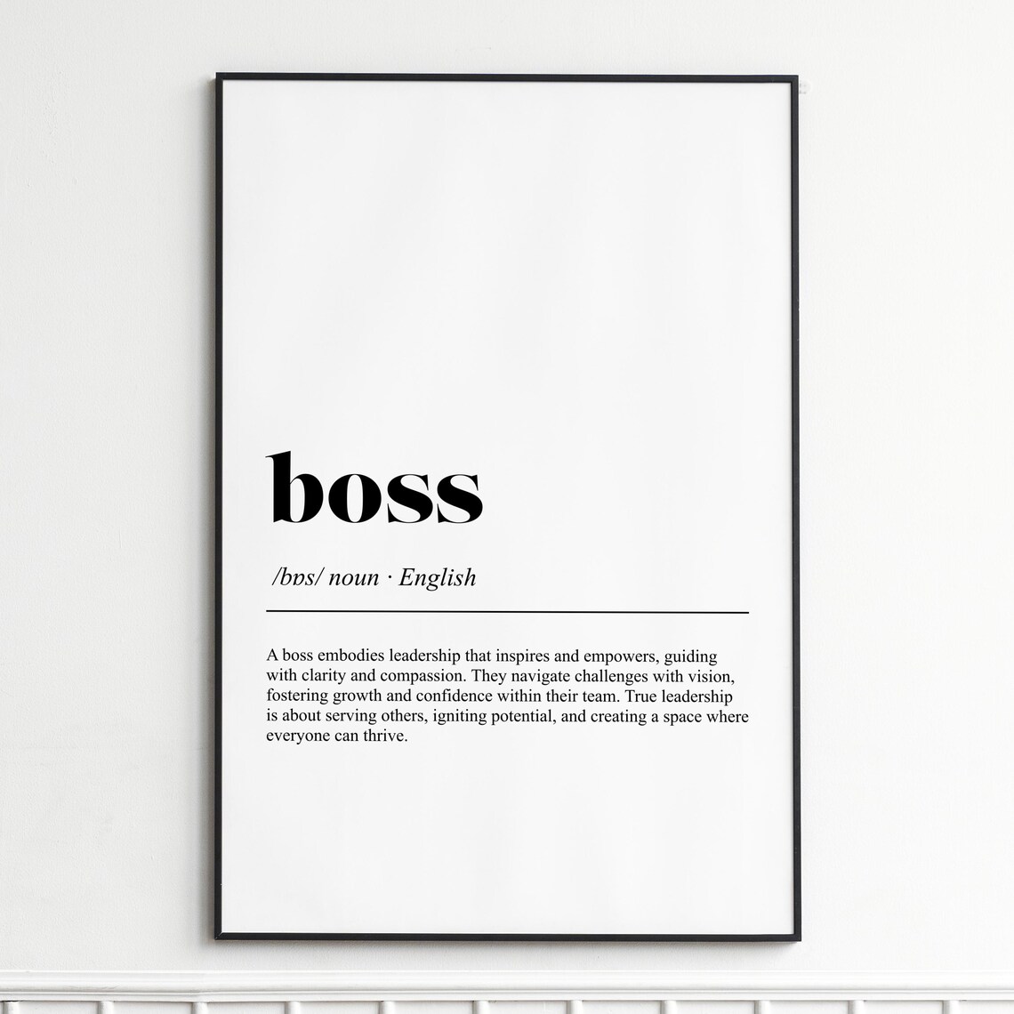 Boss Leadership Inspires Great Empowerment Modern Word Poster