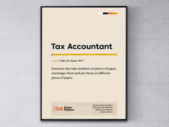 Tax Accountant Definition Funny Office Art Print