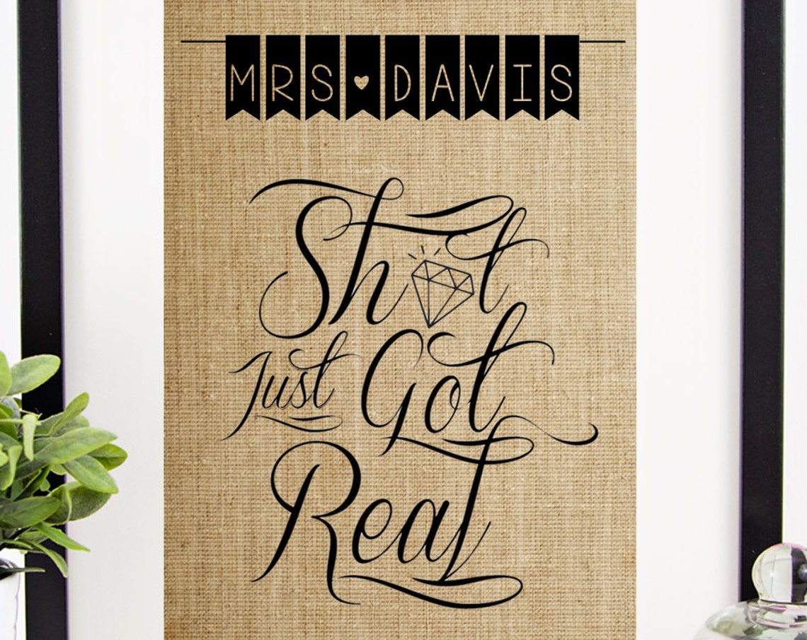 Mrs. Davis Sh*t Just Got Real Diamond Bridal Shower Script Art Poster