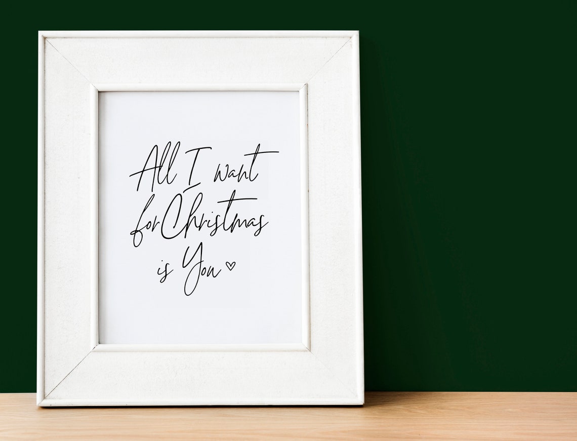 All I Want for Christmas Is You Hand Lettered Script Quote Poster - Image 2