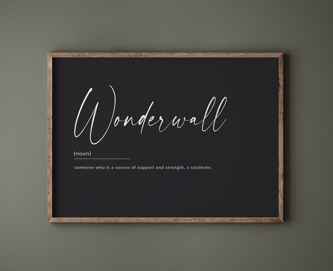 Wonderwall Definition Soulmate Noun Meaning Black Script Poster