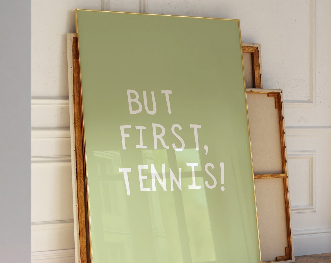 Cute Tennis Print Country Club Aesthetic Wall Art Tennis Quote Print Trendy Sports Poster Green Tennis Wall Art 1 Print