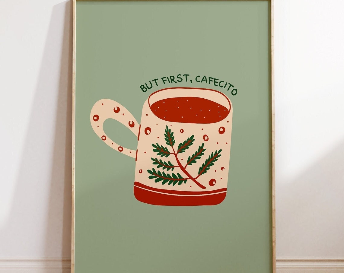 But First Cafecito Christmas Coffee Mug Festive Kitchen Decor Poster