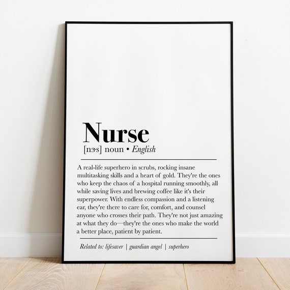 Nurse Definition Art Print, Gift for Nurses