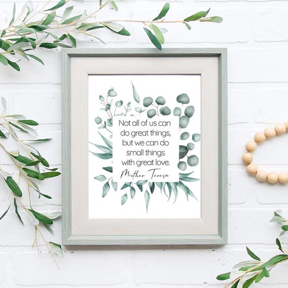 Mother Teresa Quote, Botanical Inspirational Art Print