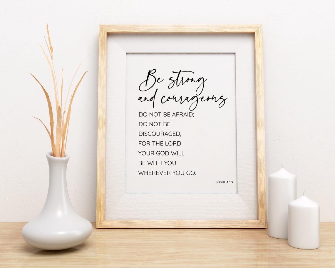 Be Strong And Courageous Joshua 1 9 Bible Verse Minimalist Wall Art - Image 2