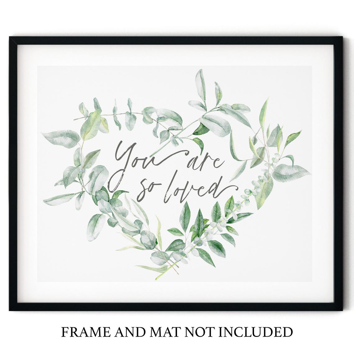 You Are So Loved Script In Watercolor Eucalyptus Heart Wreath Wall Art - Image 2