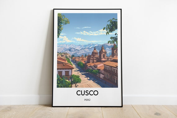 Cusco Poster Peru Print Cusco Frame Peru Travel Poster Illustration