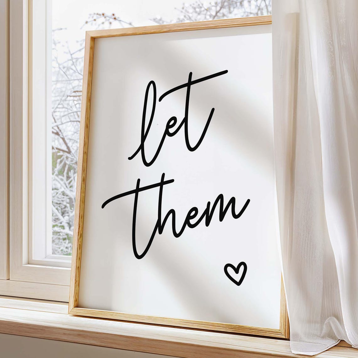 Let Them Inspirational Quote Art Print