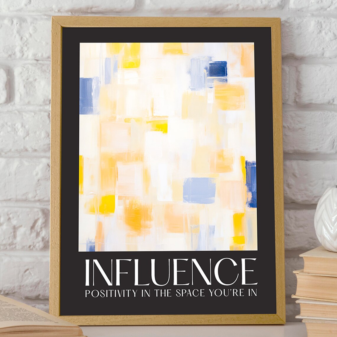 Influence Positivity Abstract Yellow Blue Modern Quote Art Poster - Image 2