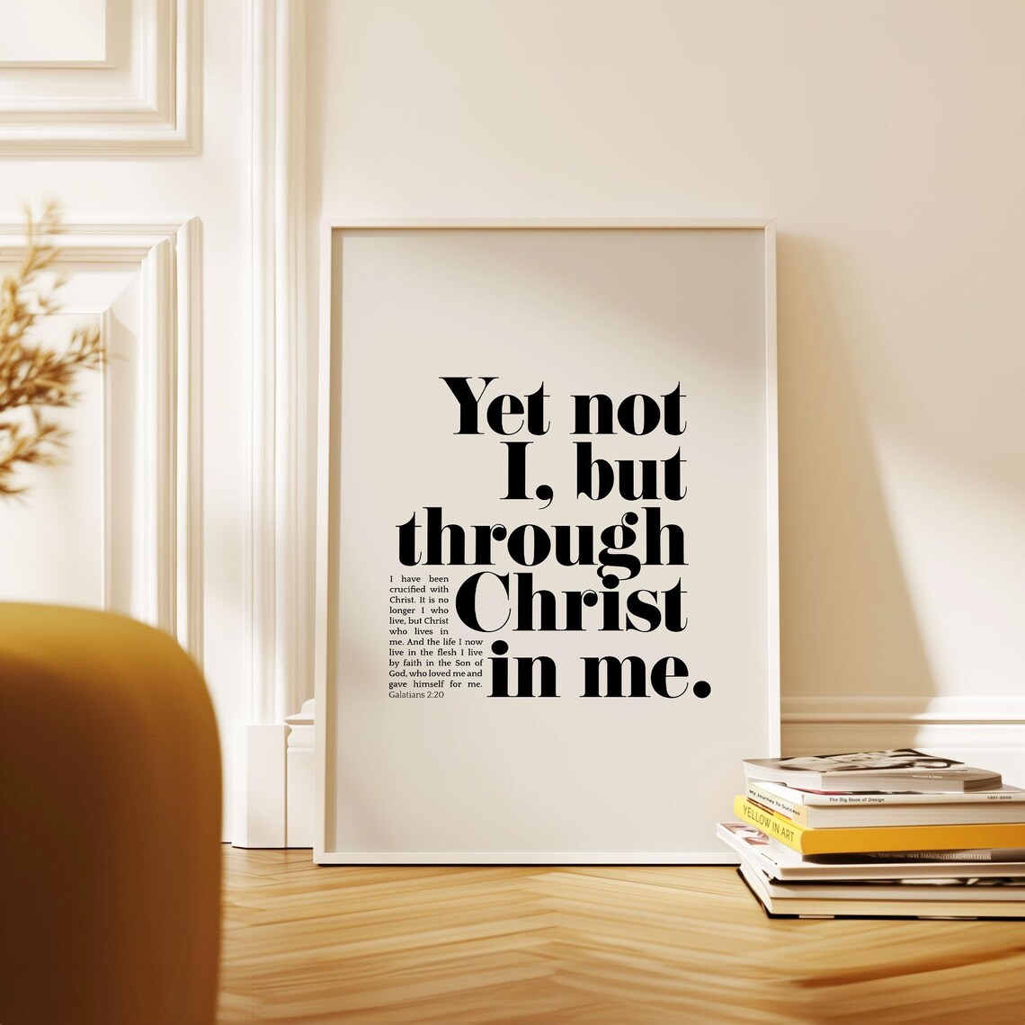 Yet Not I, Through Christ in Me Christian Art Print - Image 5