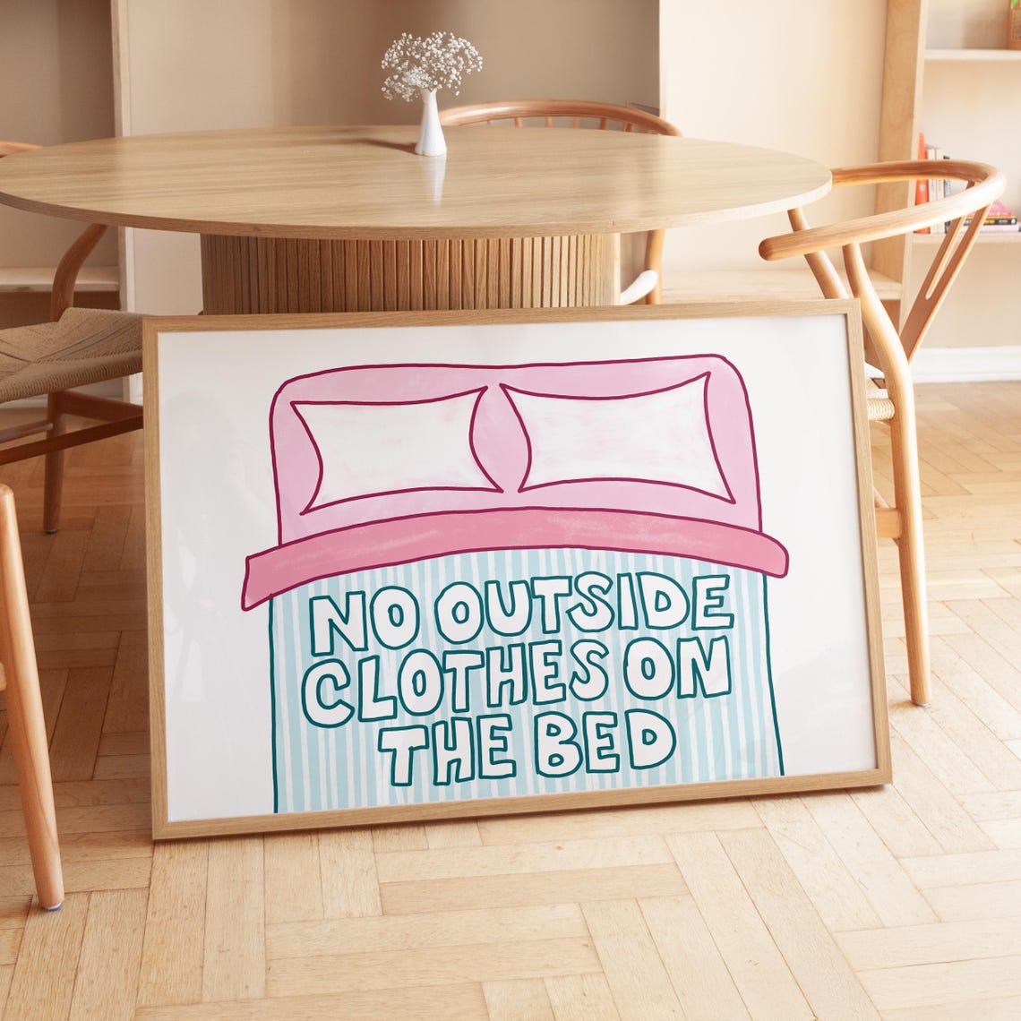 No Outside Clothes on the Bed Minimalist Poster