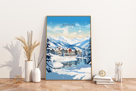 Whistler Canada Snowy Mountain Lodge Winter Ski Travel Poster