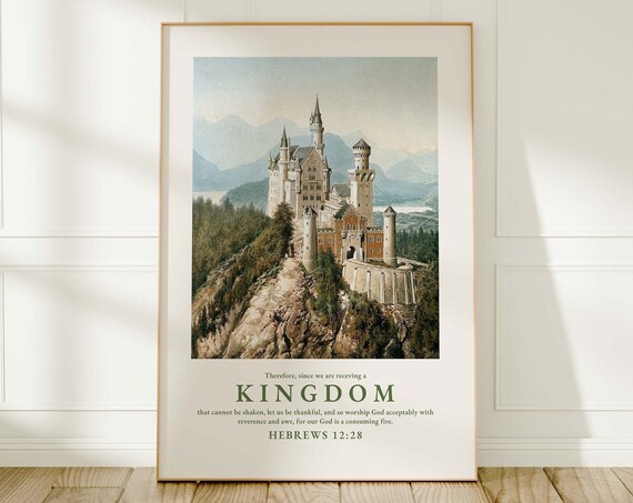 Receiving an Unshaken Kingdom Hebrews 12 Castle Landscape Poster