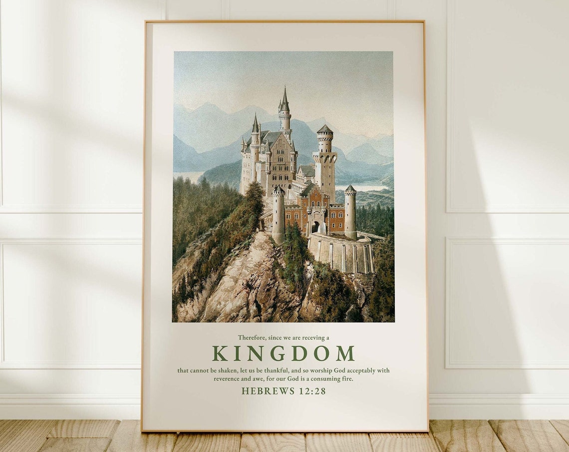 Receiving an Unshaken Kingdom Hebrews 12 Castle Landscape Poster