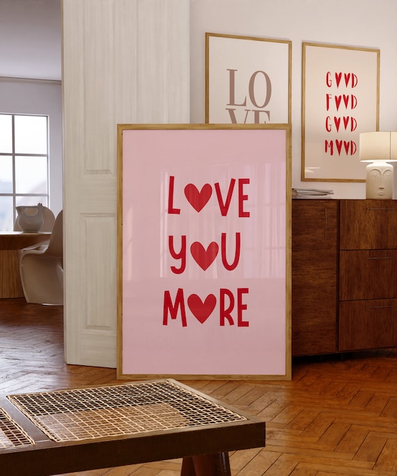 Love You More Red Heart Playful Pink Typography Love Quote Poster