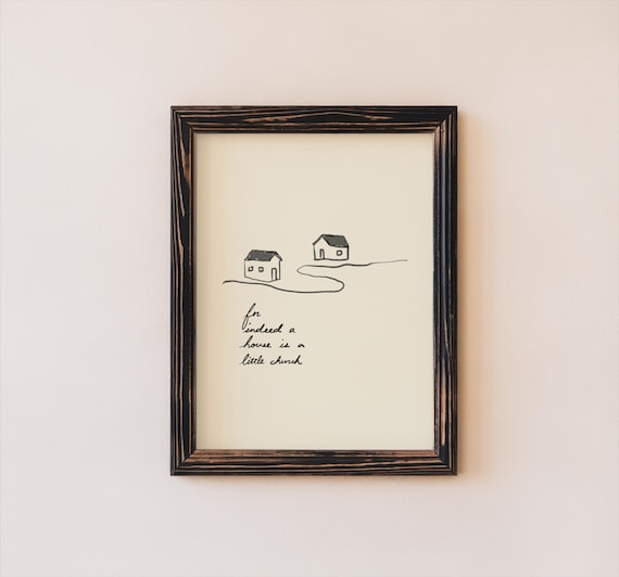 A House Is Little Church, Minimalist Art Print