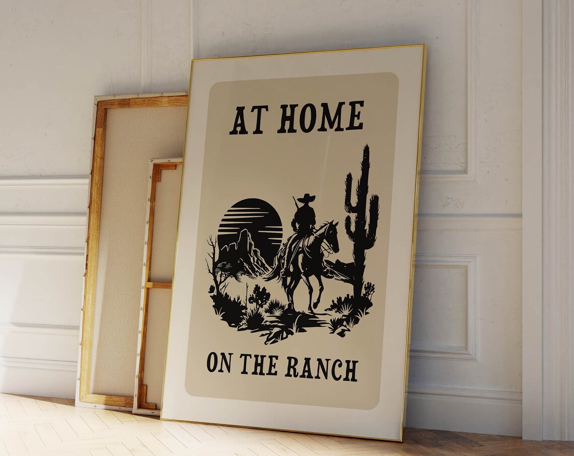 At Home On The Ranch Cowboy Sunset Desert Retro Western Quote Poster - Image 5