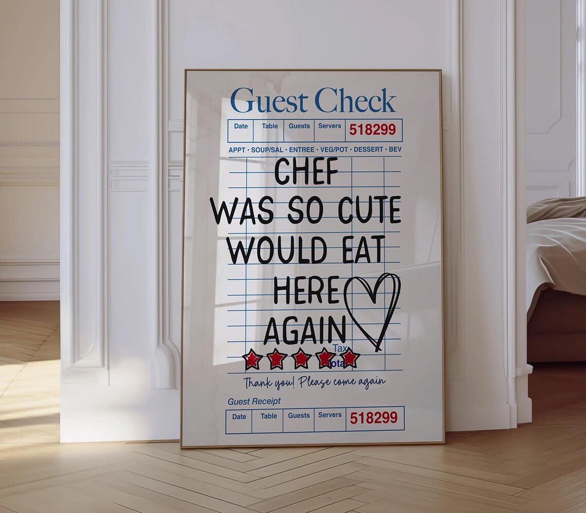 Chef Was Cute Guest Check Poster, Trendy Kitchen Decor