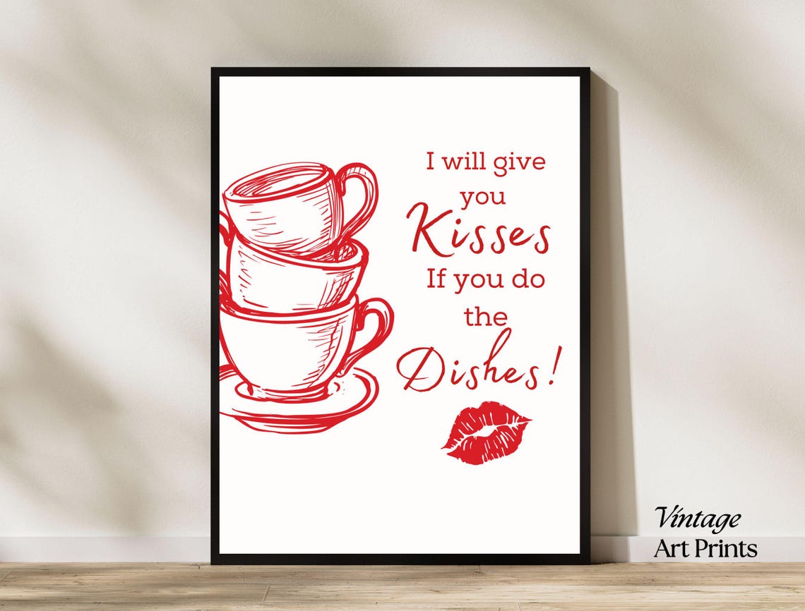 I Will Give You Kisses If You Do The Dishes Red Kitchen Poster - Image 7