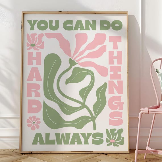 You Can Do Hard Things Matisse Style Floral Art Print