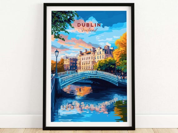 Dublin Travel Print Wall Art Dublin Poster Artwork Dublin Travel Poster Dublin Home Decor Gift Art Lovers Illustration Poster Dublin
