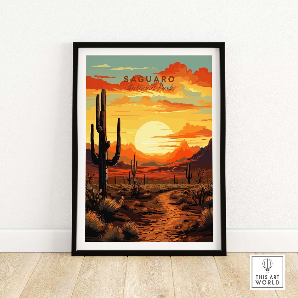Saguaro National Park Giant Cactus Sunset Desert Scene Poster