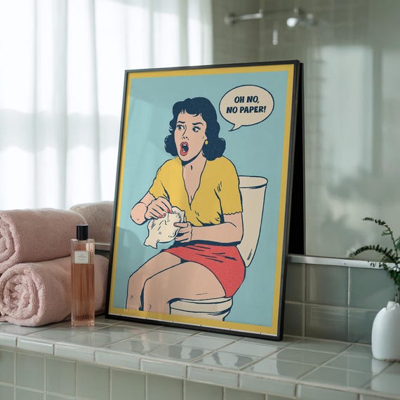 Funny Bathroom Wall Art Retro Pop Poster Quirky Restroom Humor Sign Vintage Decor