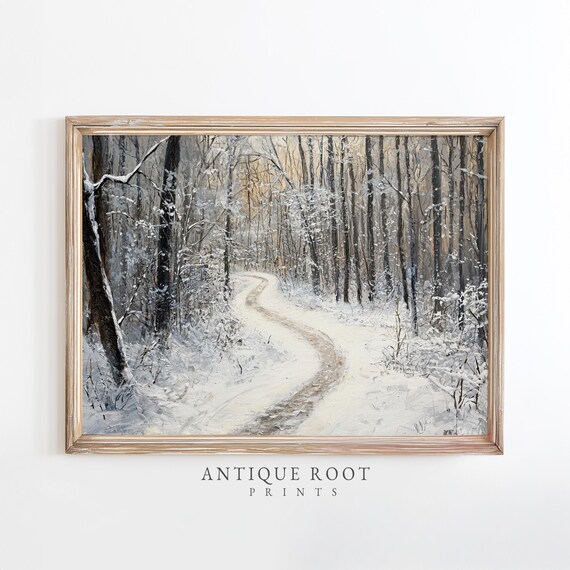 Snowy Path Through Winter Forest Painting Moody Landscape Art Rustic Impressionist Style Serene Neutral Wall Decor 72