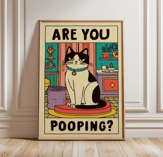 Funny Cat Bathroom Poster, Humorous Toilet Decor