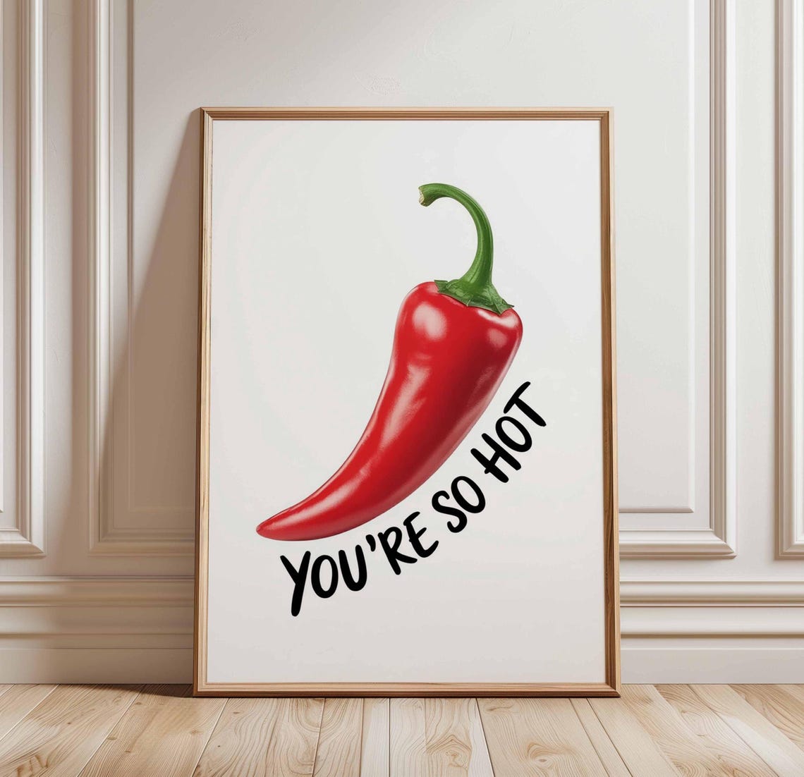 Youre So Hot Funny Giant Red Chili Pepper Kitchen Pun Poster