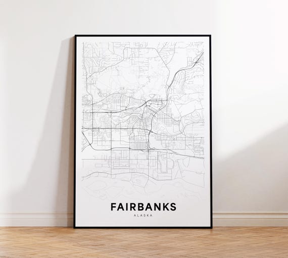 Fairbanks City Map Print Street Poster Alaska Art Road Wall Office Decor