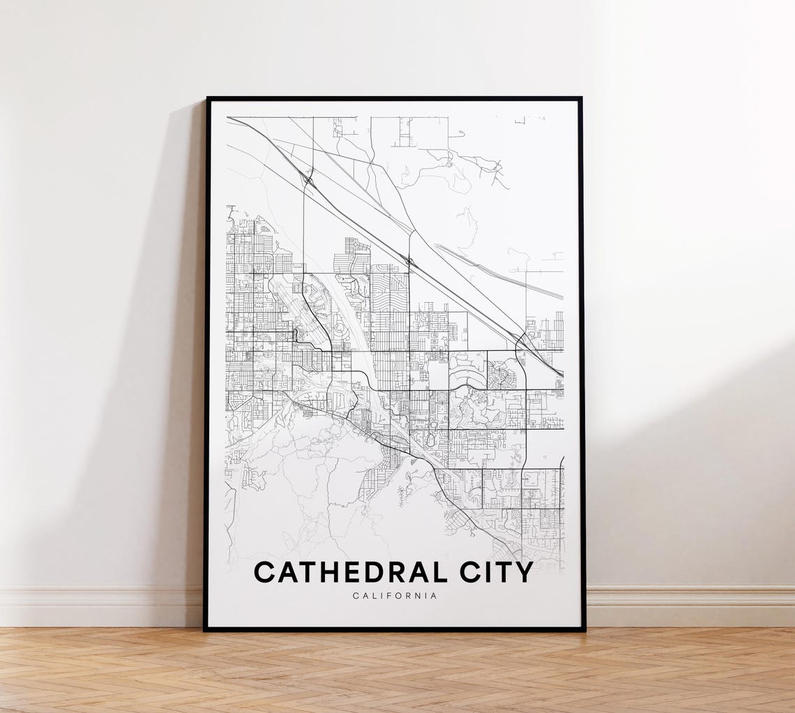 Cathedral City California Map Poster Minimalist Black White Decor