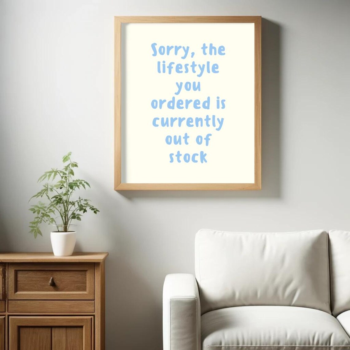 Sorry The Lifestyle You Ordered Is Out Of Stock Funny Quote Poster - Image 2