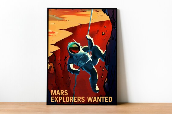 Mars Explorers Wanted - NASA Astronaut Poster