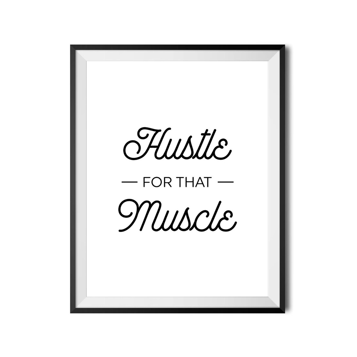 Hustle For That Muscle Gym Workout Fitness Motto Quote Poster - Image 3