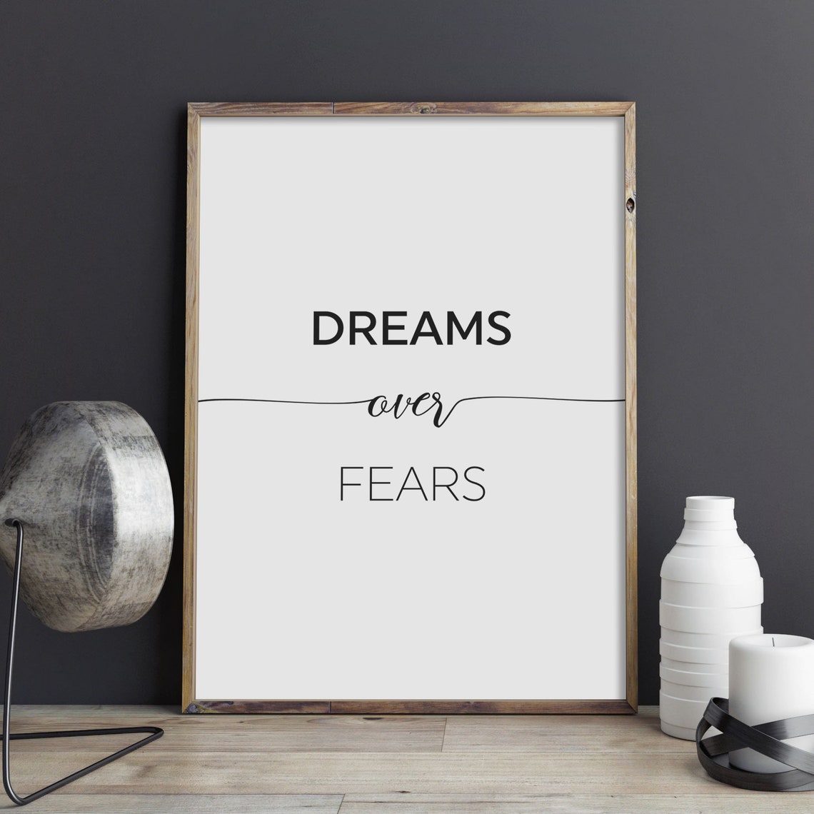 Dreams Over Fears Minimalist Quote Poster Black White Wall Decor - Image 2