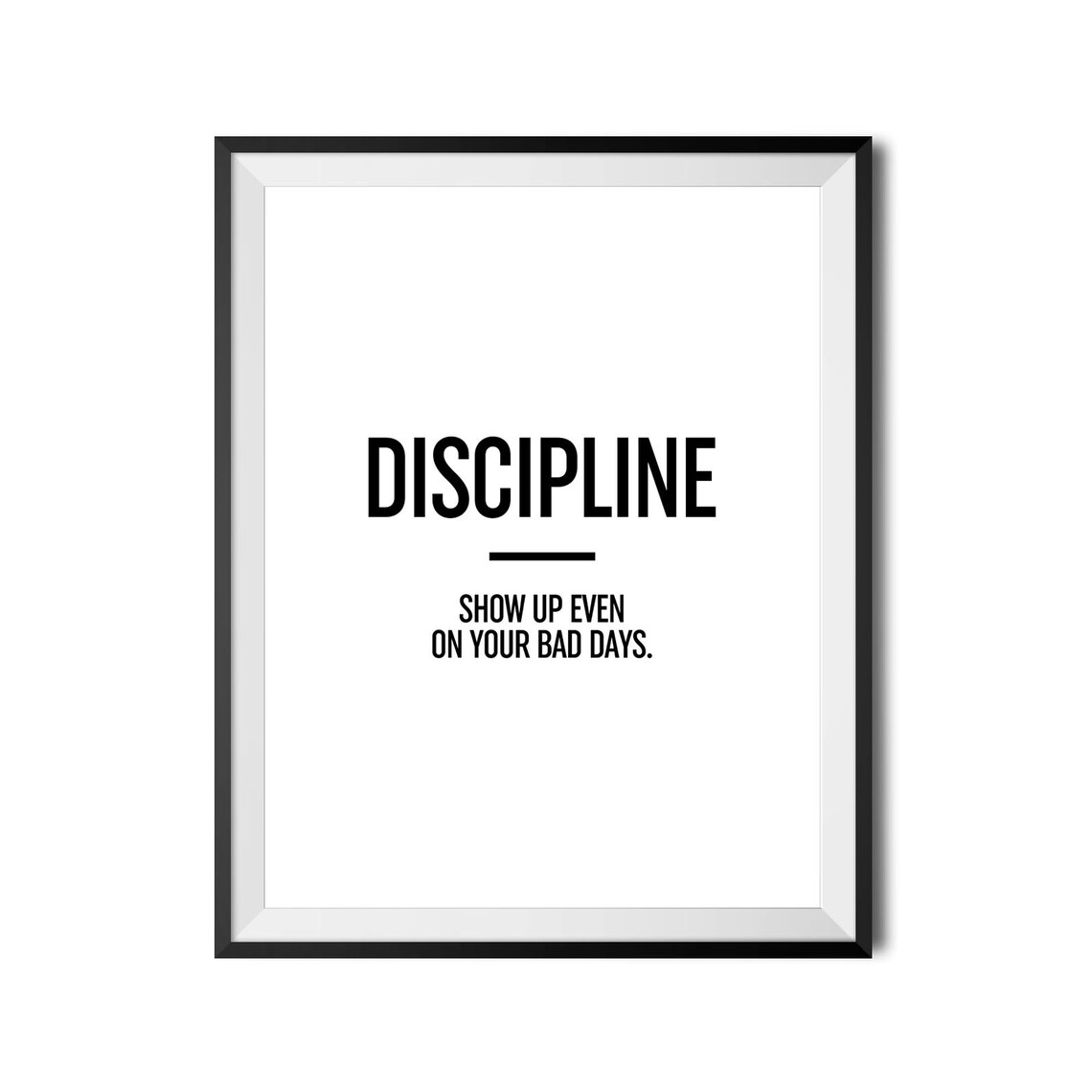Discipline Show Up Even On Your Bad Days Motivational Gym Poster - Image 4