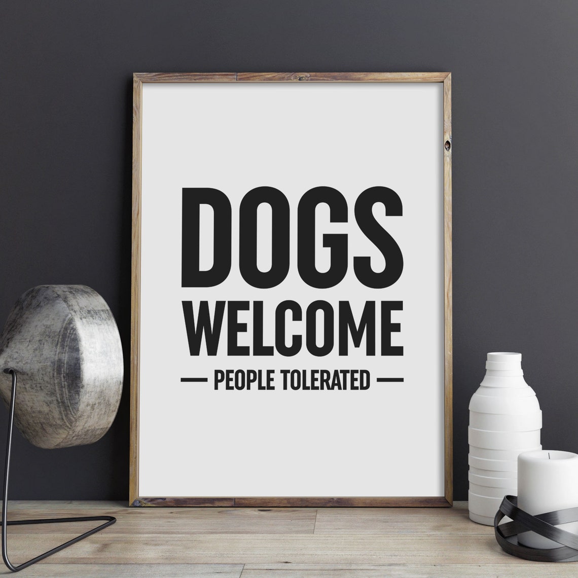 Dogs Welcome People Tolerated Funny Dog Poster Black White Decor - Image 3