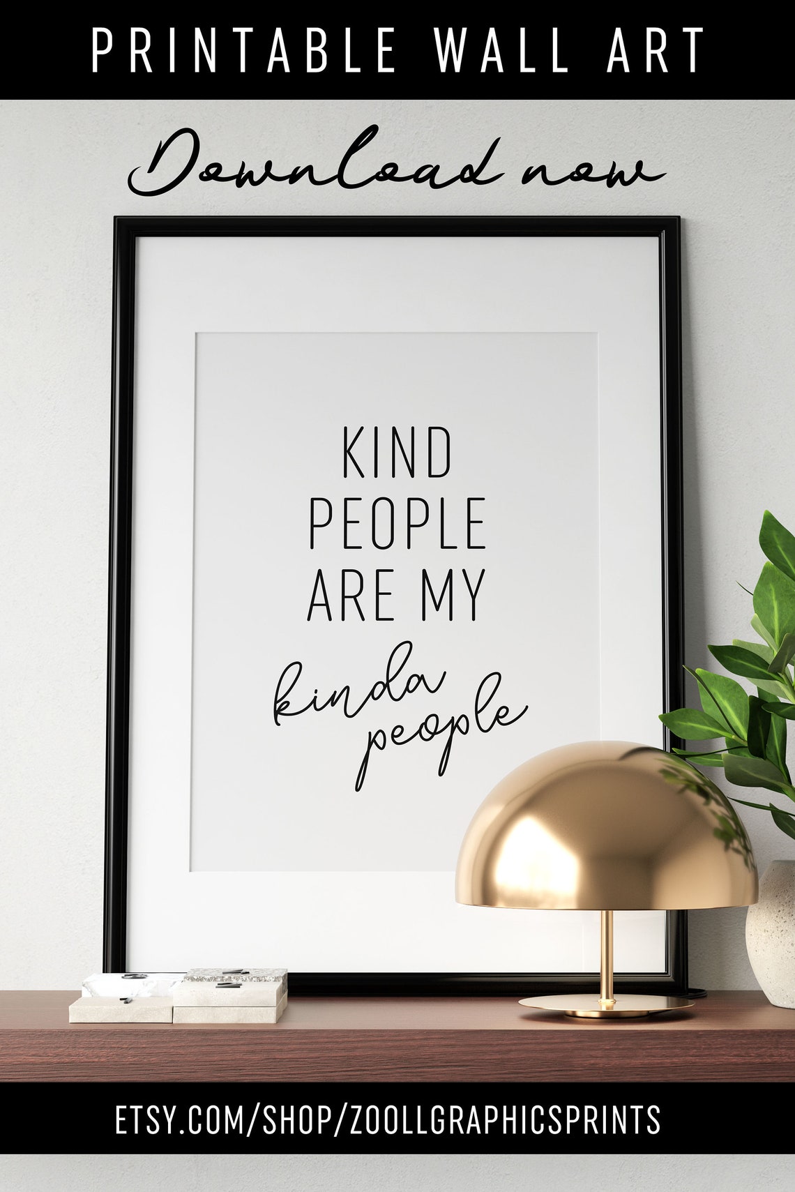 Kind People Are My Kinda People Positive Classroom Quote Poster - Image 4