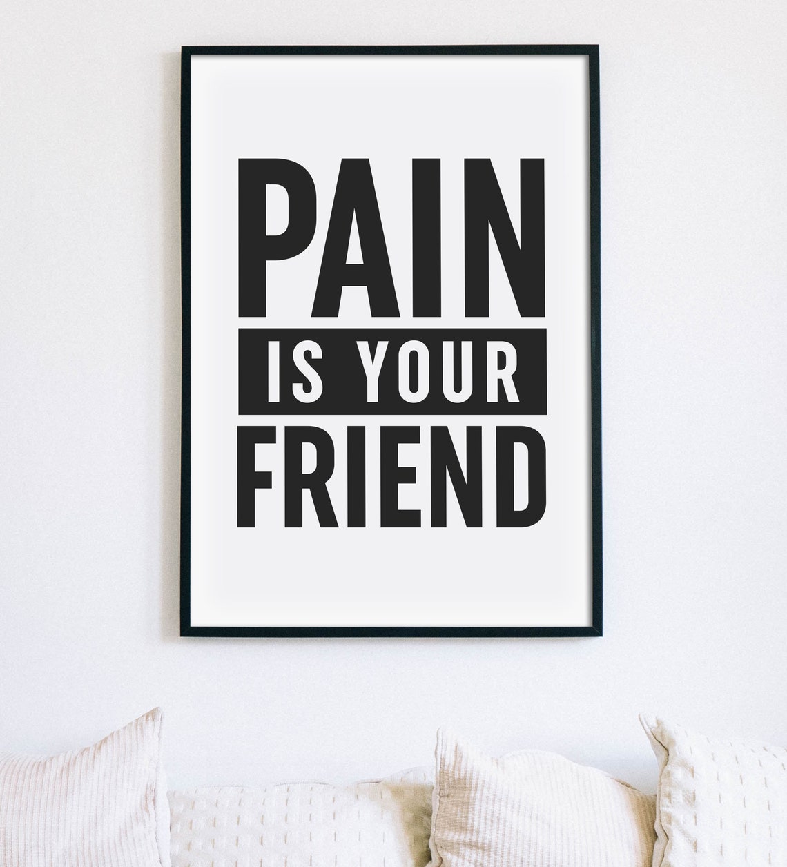 Pain Is Your Friend Print Gym Poster Inspirational Art Fitness Sign Motivational Quote Workout Print Instant - Image 3