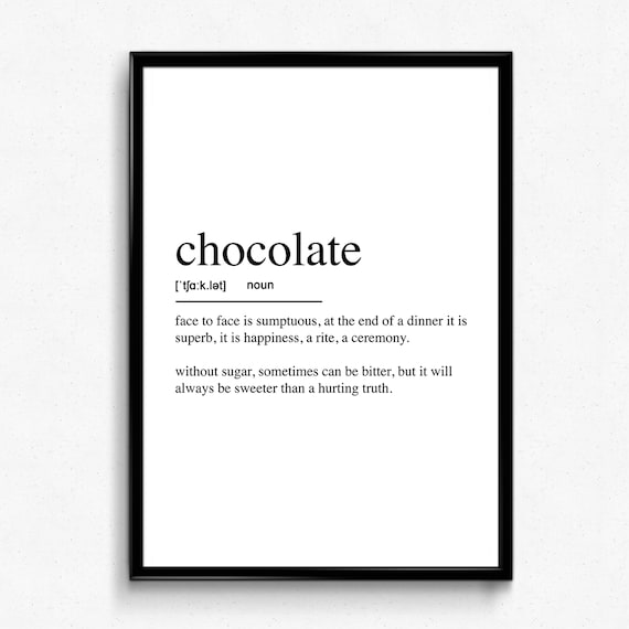 Chocolate Definition Art Print, Modern Kitchen Decor