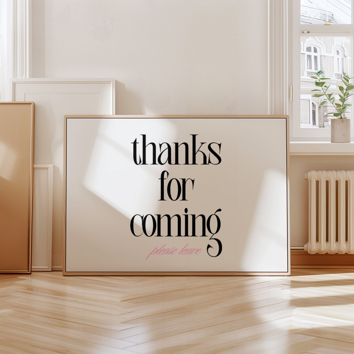 Thanks For Coming Please Leave Cheeky Black Serif Host Quote Poster - Image 2