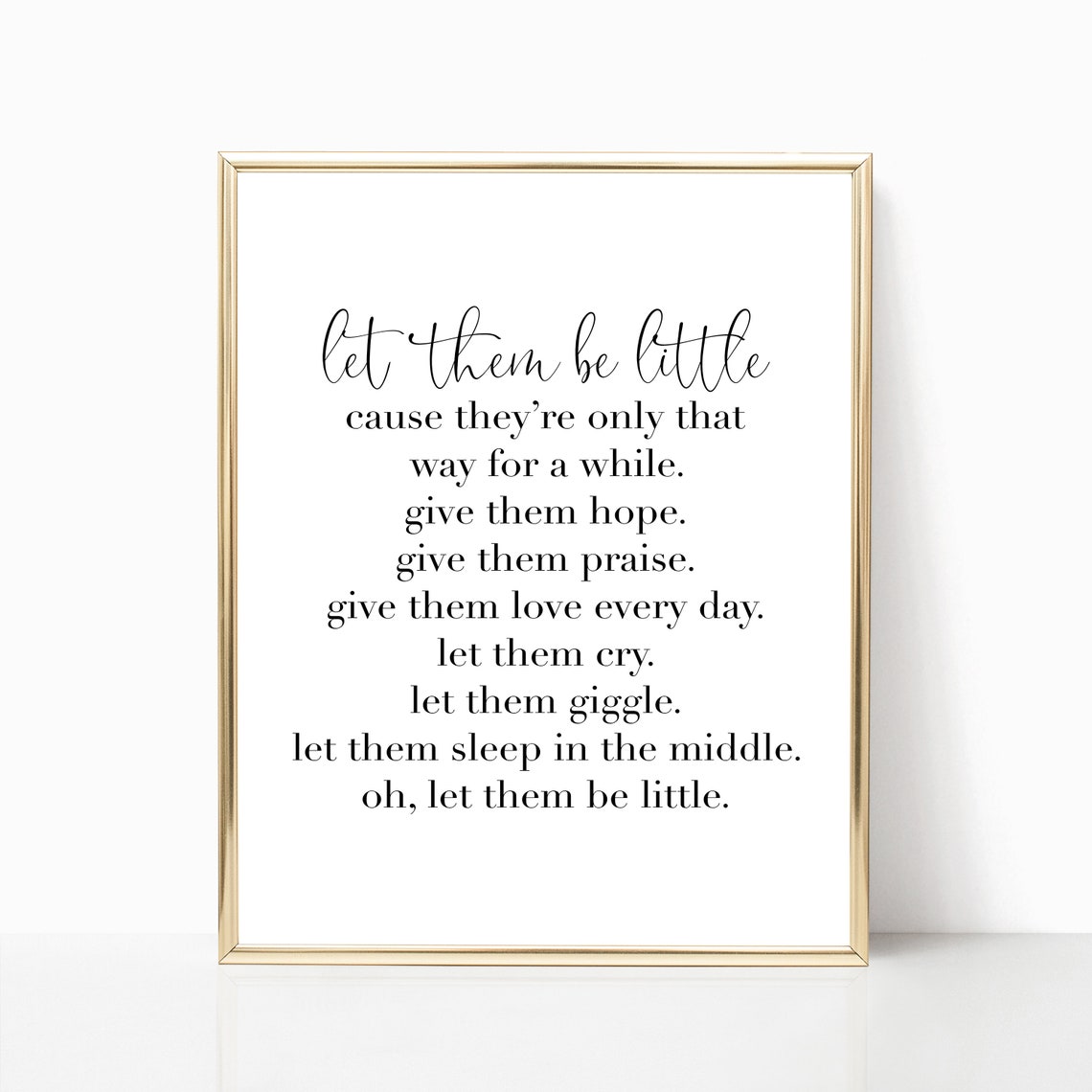 Let Them Be Little Nursery Poem Script Typography Minimalist Wall Art