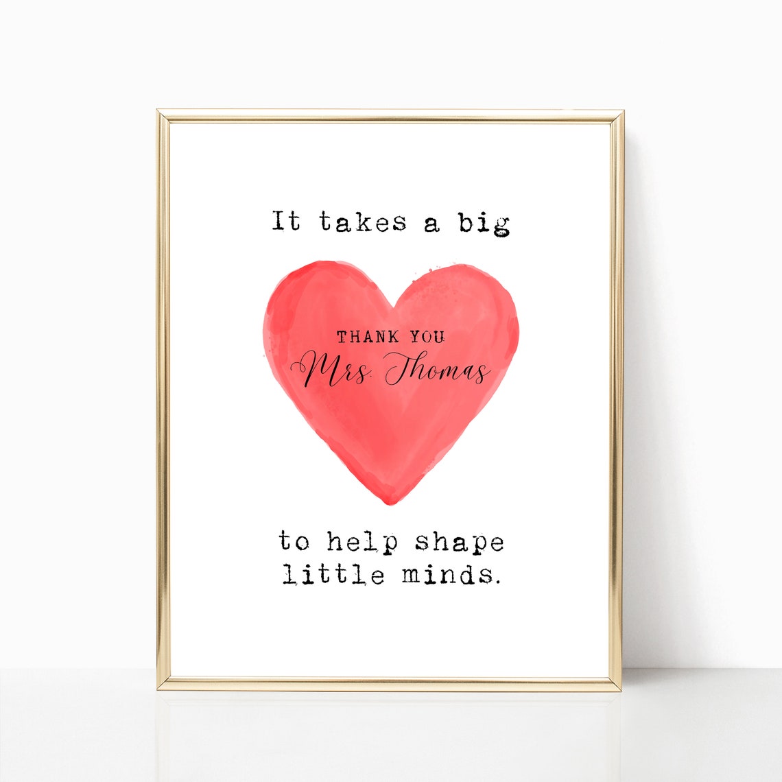 It Takes A Big Heart Personalized Teacher Thank You Wall Art